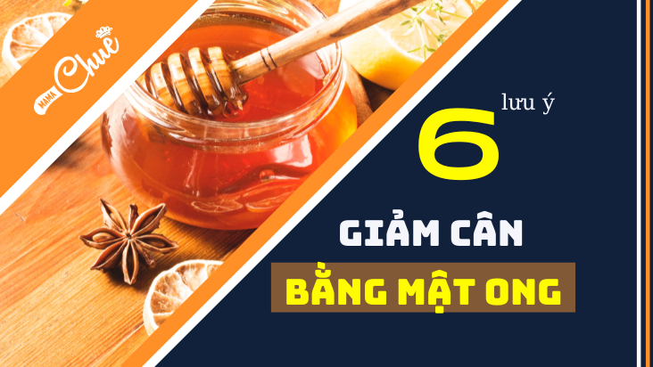 giảm cân bằng mật ong