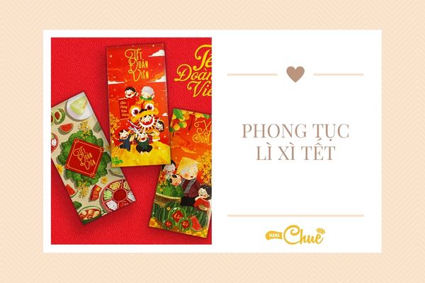 phong tuc li xi tet