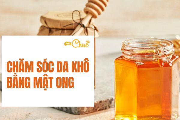 cham soc da kho bang mat ong