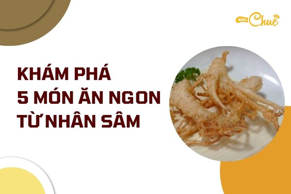 mon an tu nhan sam